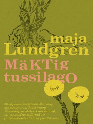 cover image of Mäktig tussilago